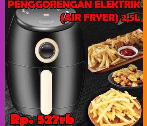 Penggorangan Elektronik PenggorenganTanpa Minyak Air Fryer Microwave 2,5 liter